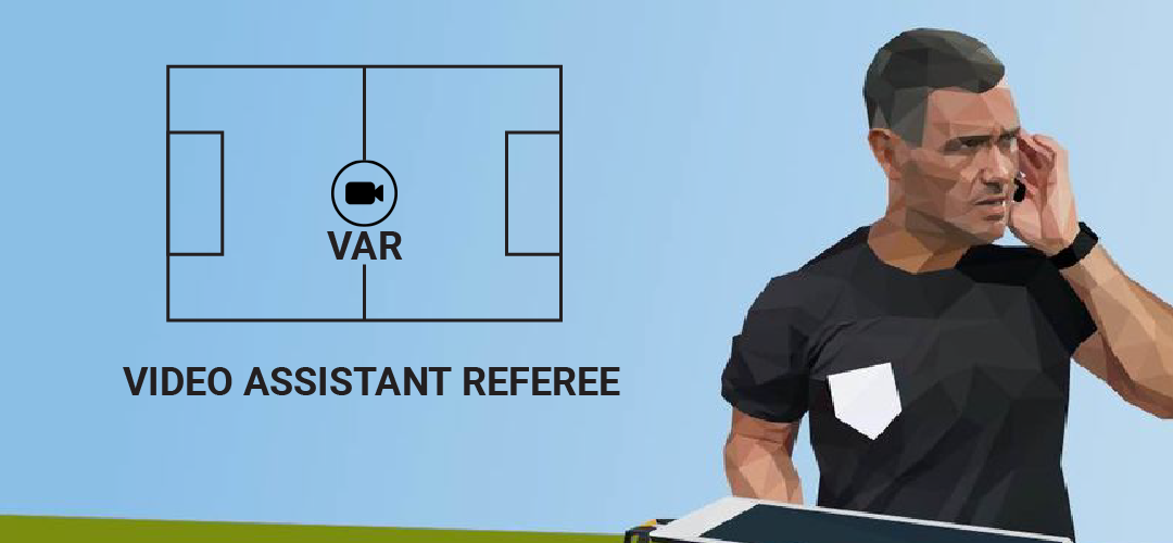 CÁ CƯỢC BÓNG ĐÁ - VAR Là Gì