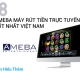 AMEBA MÁY RÚT TIỀN TRỰC TUYẾN TỐT NHẤT VIỆT NAM AMEBA MÁY RÚT TIỀN TRỰC TUYẾN TỐT NHẤT VIỆT NAM