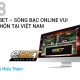 EBET – SÒNG BẠC ONLINE VUI NHỘN TẠI VIỆT NAM EBET – SÒNG BẠC ONLINE VUI NHỘN TẠI VIỆT NAM